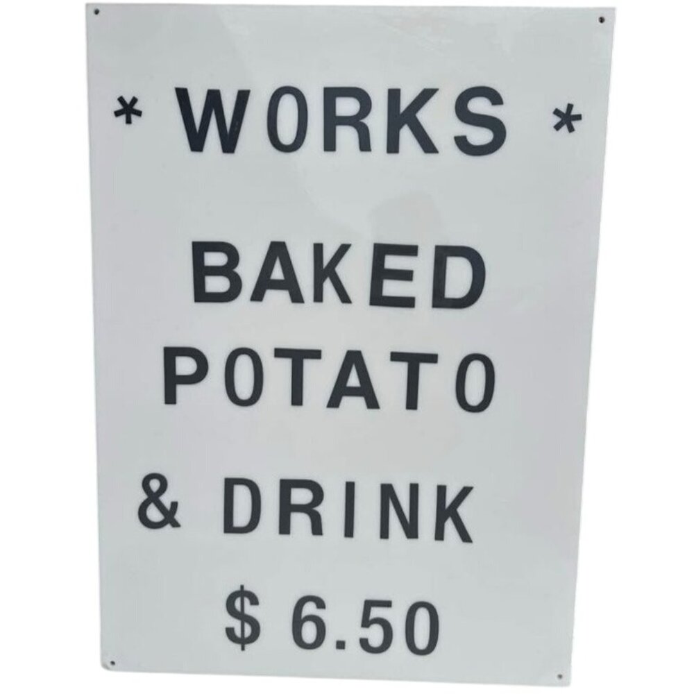 Unbranded *WORKS* Baked Potato & Drink Black & White Sign Size 17”W x 23”H